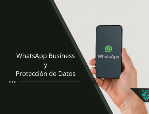 WhatsApp Business y la Protección de Datos